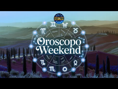 Oroscopo del Weekend 11-12 ottobre 2025: amore, lavoro e fortuna per tutti i segni zodiacali