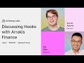 Discussing Hooks with Arrakis Finance