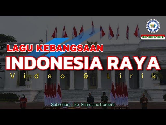 Lagu Kebangsaan Indonesia Raya (Cover u0026 Lirik) class=