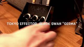 TOKYO EFFECTOR／BLACK SWAN GERMA - YouTube