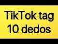 TikTok tag 10 dedos