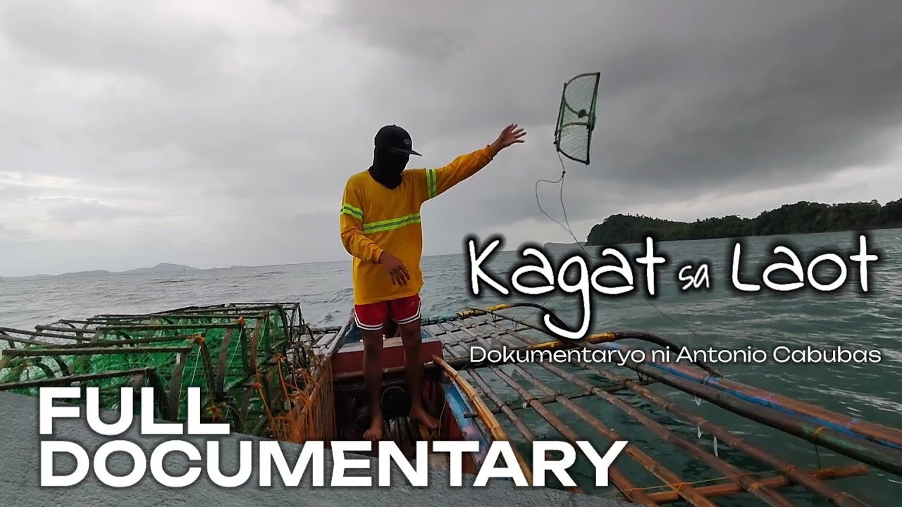 kagat sa Laot | Dokumentaryo ni Antonio Cabubas