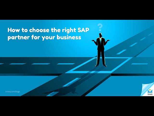 How to choose the right SAP partner for your business class=