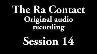 Download Lagu The Ra Contact - Original audio recording - Session 14 MP3