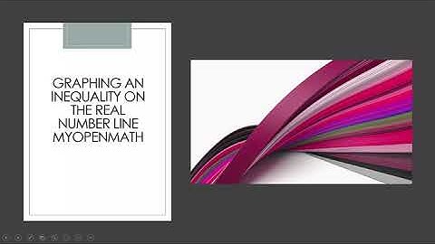 Graphing an Inequality on the Real Number Line in MyOpenMath