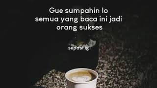 Kata' motivasi (me&my broken hart)