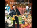 Richard Thompson - When We Were Boys At School
