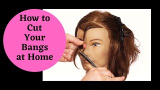 How to Cut Bangs at Home  TheSalonGuy