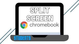 How to Split Screen on a Chromebook