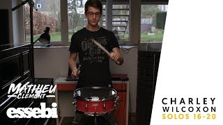 Charley Wilcoxon - 150 Rudimental Solos Solos 16 - 20 Mathieu Clement