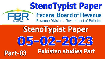 Stenotypist FBR held on 05-02-2023 : Stenotypist FBR held on 05-02-2023 : Part - 02