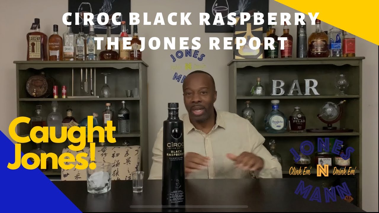 Ciroc Black Raspberry -The Jones Report