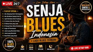 🎶 Kumpulan Lagu Blues Indonesia Terbaik | Nonstop 24 Jam Bikin Betah Mendengarkan