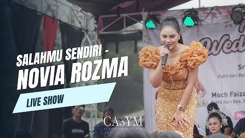 SALAHMU SENDIRI - NOVIA ROZMA ( LIVE SHOW ) PAGADEN SUBANG