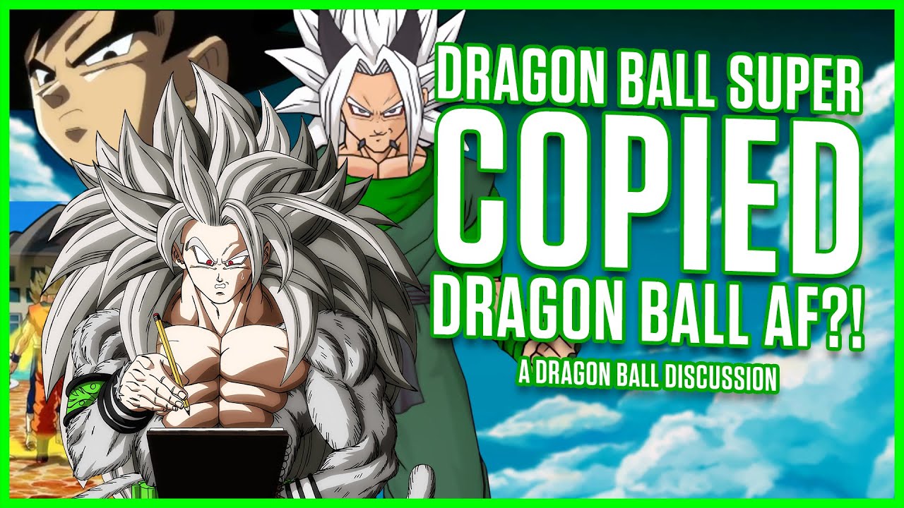 Dragon Ball Super Copied Dragon Ball Af Youtube