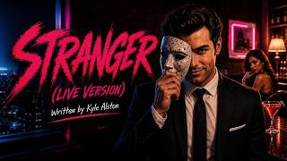 Stranger (Live Version)
