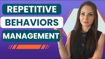 How to Manage Repetitive Behaviors in Children with Autism  | Olga Sirbu BCBA