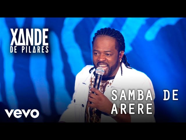 Xande de Pilares - Samba De Arerê (Ao Vivo No Rio De Janeiro / 2020) class=