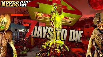 Our Final Horde in 1.0! - 7 Days To Die 1.0