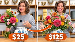 How to Make Cheap Flowers Look EXPENSIVE (My $25 to $125 Trick)