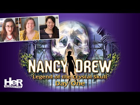 Nancy Drew: Legend of the Crystal Skull [Day One: Twitch] | HeR Interactive