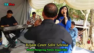 Kejam Cover by Selvi Selvina - Panyaungan Leuwiliang Bogor