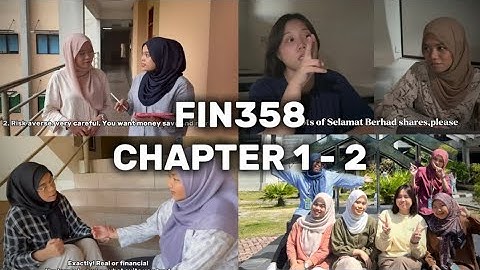 FIN358 GROUP ASSIGNMENT CHAPTER 1-3