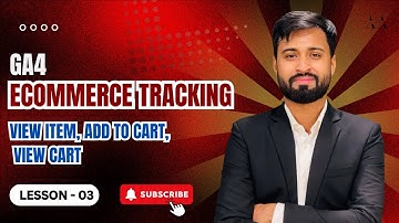 GA4 Ecommerce Tracking | View Item, Add To Cart, View Content | Google Analytics | Atiqur Amin