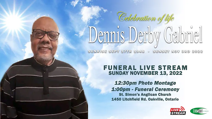 Dennis Derby Gabriel - Celebration of Life