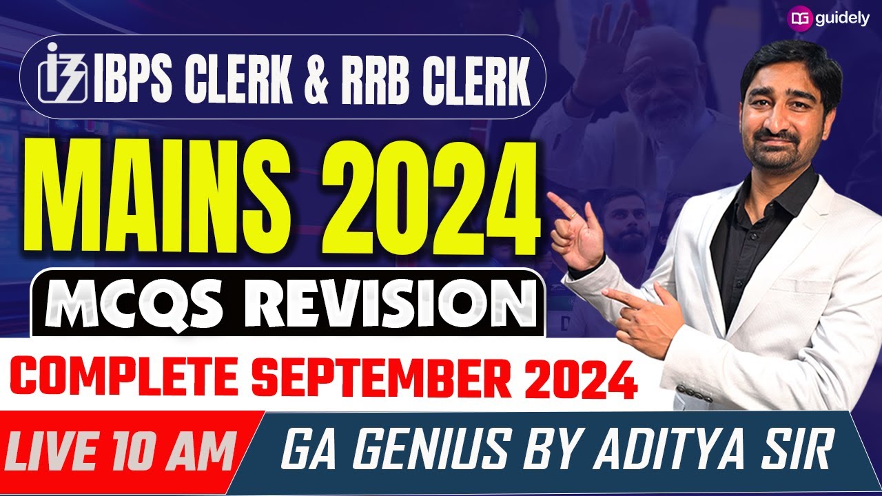 MCQs Revision | Complete September 2024 | IBPS CLERK & RRB Clerk Mains ...