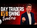 Skills Day Traders Can Learn From Swing Traders! 👍