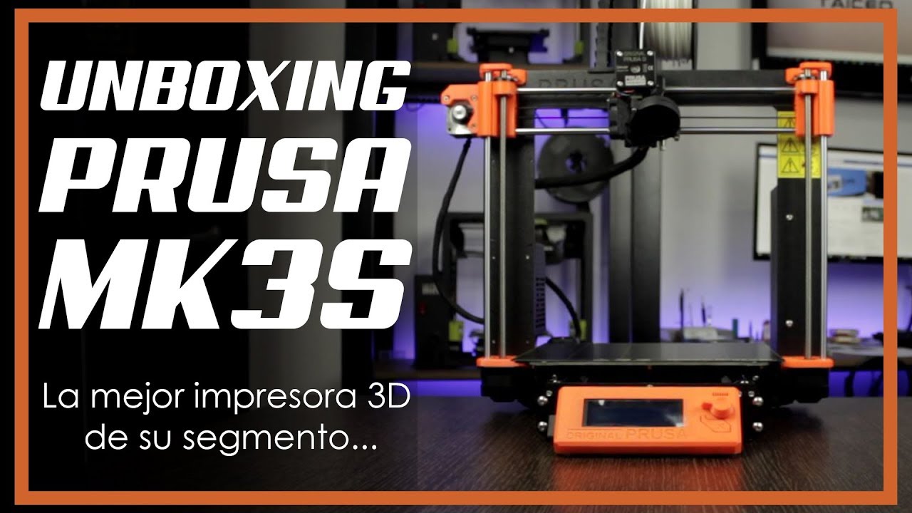 Unboxing Impresora 3D Prusa MK3S | Qué viene en la caja y cuáles son ...
