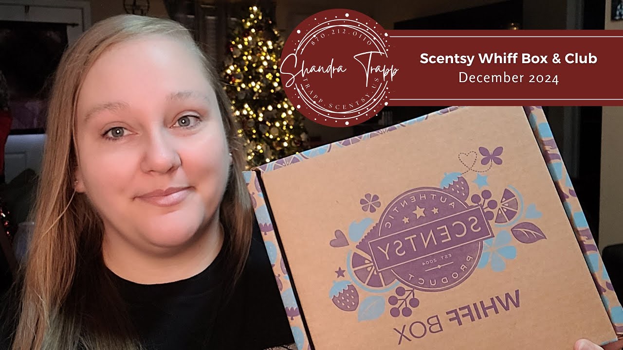 December 2024 Scentsy Whiff Box & Club