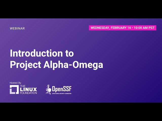 Alpha-Omega - Open Source Security Foundation