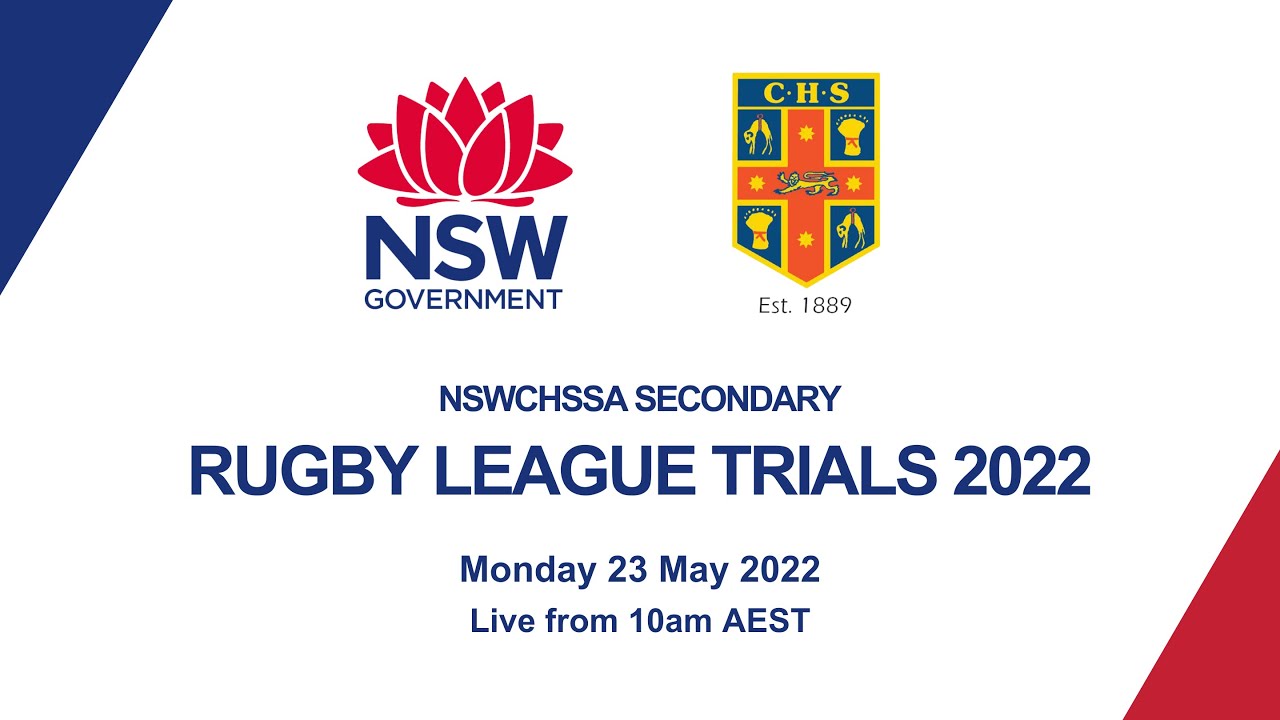 NSWCHSSA Secondary Rugby League Trials - Day 1