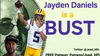 Jayden Daniels is a BUST - 2024 NFL Draft  All-22 Breakdown