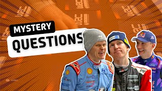 Mystery Questions with Tänak, McErlean & Pajari!