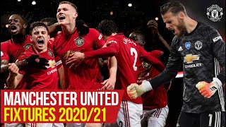 Premier League Fixtures 2020/21 | Manchester United | Key Games | Man City, Liverpool, Chelsea