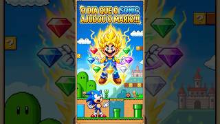 O DIA QUE O SONIC DEU SEU PODER PRO MARIO! 😳💥 (PARTE 1)
