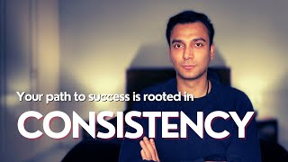 This is How You Master Consistency | 5-Step Framework