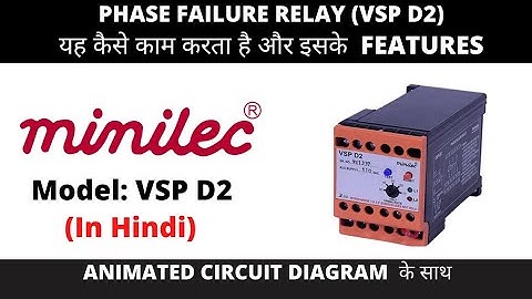 PHASE FAILURE RELAY(HINDI)_ CAT NO: VSP D2
