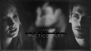 ► Multicouples | Shadow Preachers [+xMyOwnRainbowx]