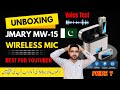 Unboxing &amp; Review of Jmary MW-15 Wireless Mic in Pakistan | Voice Quality Test