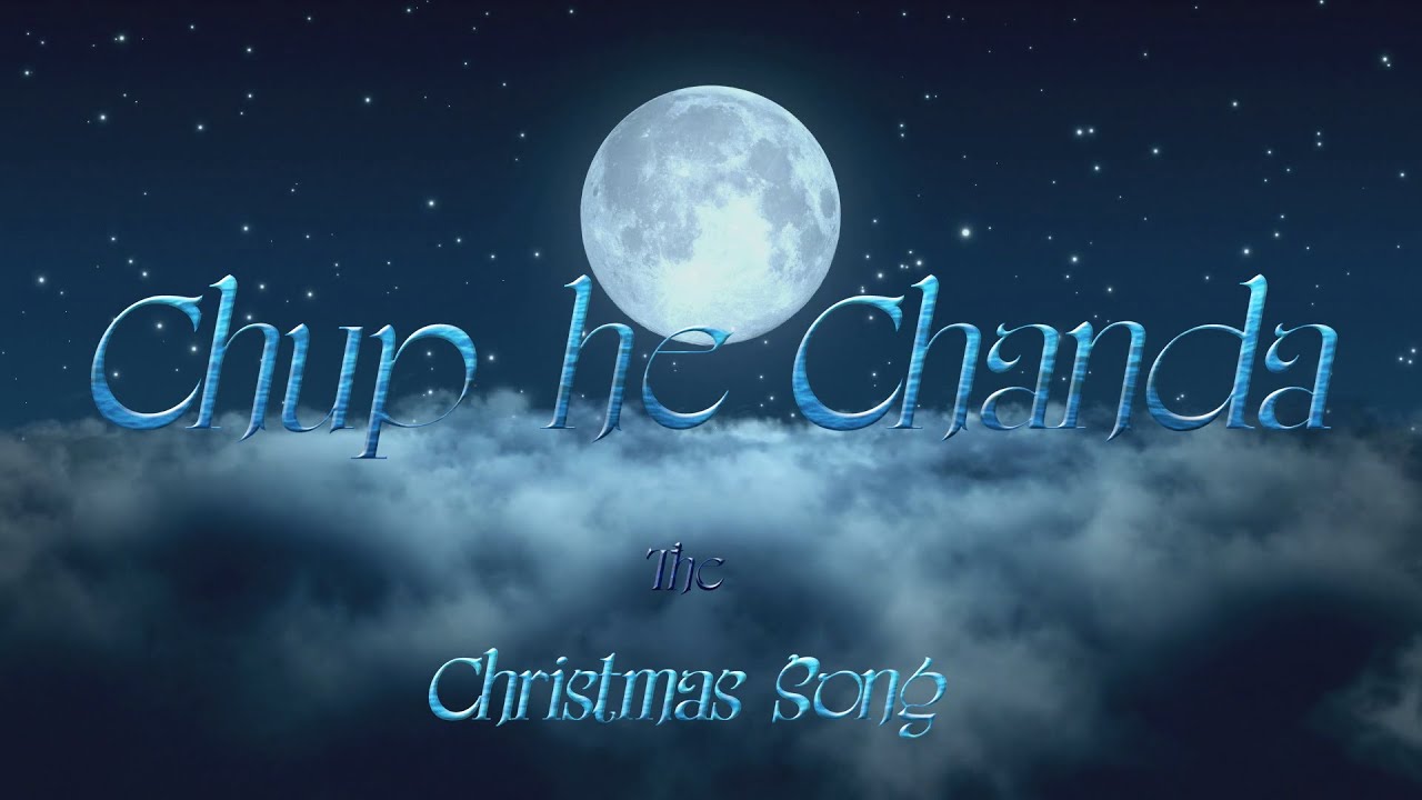 Christmas Song Chup he Chanda Chup he tare (Raat ki khamusi me) with lyrics