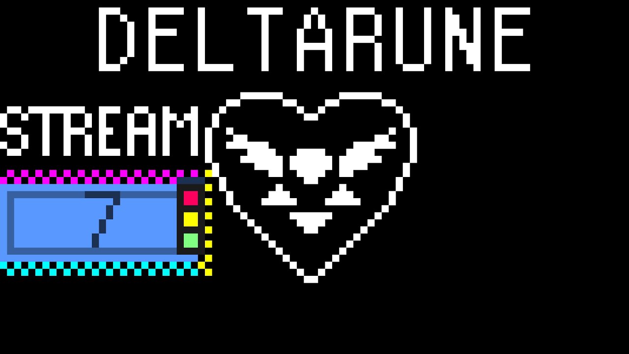 Deltarune stream 7 part 2 - YouTube