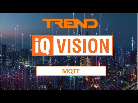 Trend MQTT in IQVISION