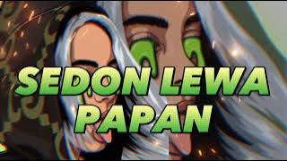 Lagu Party Flores Bass Gleger || SEDON LEWA PAPAN || Remix Terbaru 2023