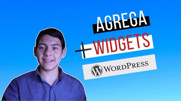 Como AÑADIR WIDGETS en WordPress