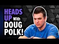 Poker Analysis - Doug Polk HU Match