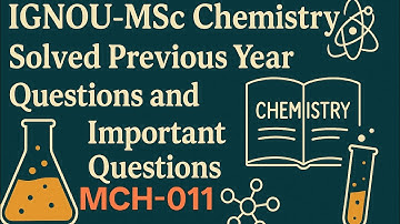MCH-011 SOLVED PYQ with Detailed Explanation😲IGNOU MSc Chemistry|  #MCH-011#inorganicchemistry#ignou